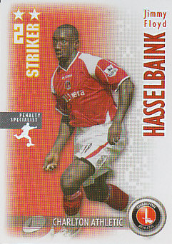 Jimmy Floyd Hasselbaink Charlton Athletic 2006/07 Shoot Out Excellent Player #90